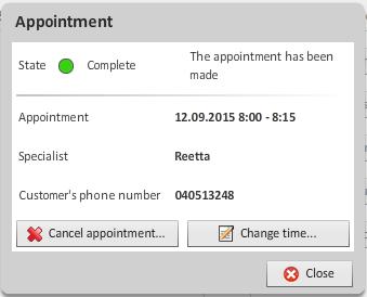 When the appointment has been made, the Appointment window shows you the reserved time and the phone number of the customer.
