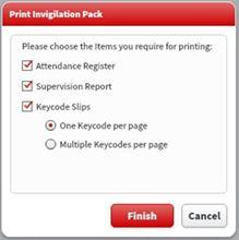 Invigilation Pack The Invigilation Pack option allows Invigilators to print out various forms, containing learner and exam information. To print an Invigilation Pack, follow the procedure below.