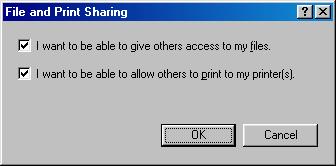 5 Select File and Printer Sharing for Microsoft Networks in the Network Services box, then click OK. 6 Click File and Print Sharing.