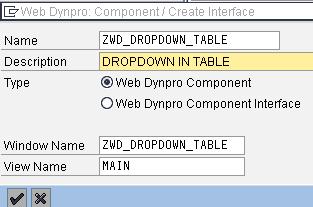 Step 1: Create a WebDynpro Component A.