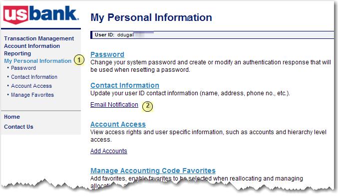 EMAIL NOTIFICATION 1. On the Left-Column Navigation Bar on any screen, click My Personal Information. 2.