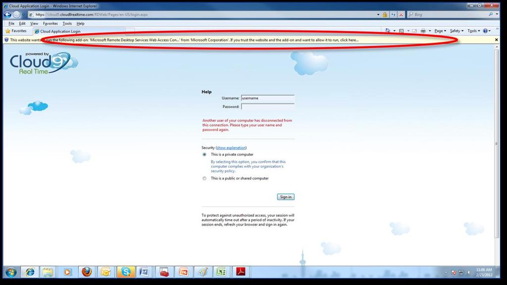 Welcome to the Cloud9 Login Page! 3. Click on the yellow pop up to run the ActiveX add-on.