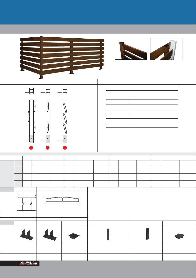 ACCESSORIES PROFILE 40 15 Height cm fence fence 070 System TRE DIVERSE MODALITA DI POSA - ASSEMBLY IN 3 WAYS (EXTRA CHARGES FOR PAINTING) 070-001 070-001 070-001 RAL +% RAF +15% EFFETTO LEGNO (WOOD