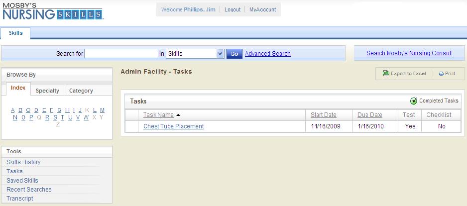 To further narrow down the displayed list, enter a date range in the View Skills from and to fields located above the results list.