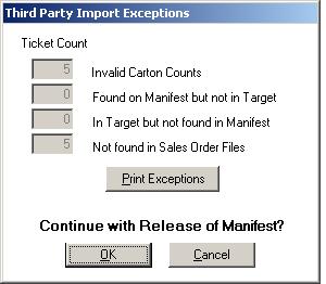 2. The Third Party Import Exceptions dialog box opens. In this box, you can review any exceptions. To print these exceptions, click Print Exceptions. To continue with the Import, click OK. 3.