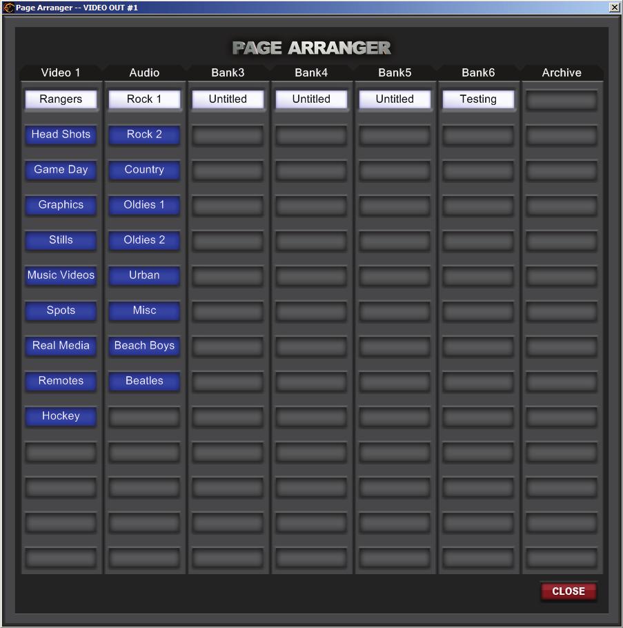 3.4.6 Page Arranger To help organize media page and media bank locations, CrossFire offers a tool called the Page Arranger. To use the Page Arranger enter Organizer Mode (see 3.4.1 - Organizer Mode) and at the top of the screen left-click on the button labeled ARRANGE.