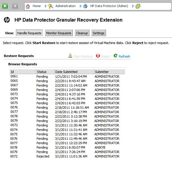 Triggering restore sessions Procedure To trigger the restore sessions: 1. In the HP Data Protector Granular Recovery Extension for VMware vsphere GUI, click Handle Requests.