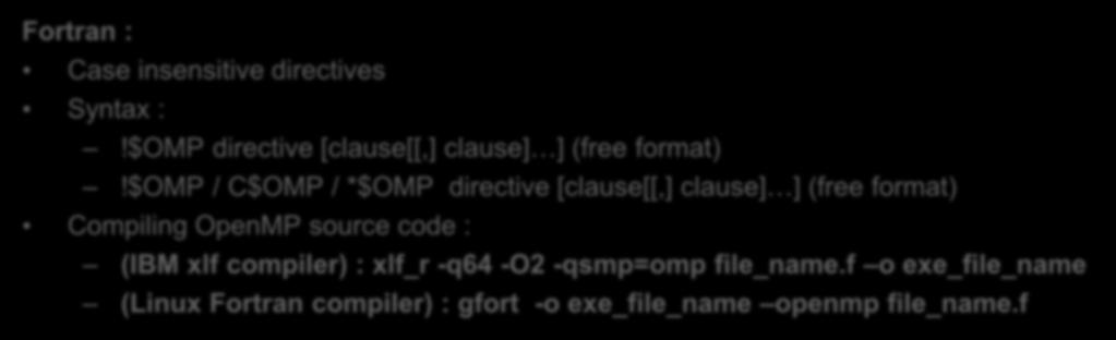 c o exe_file_name (Linux C compiler) : gcc o exe_file_name openmp file_name.