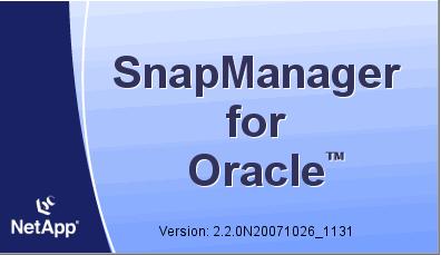 SnapManager for Oracle Overview Oracle 9i, 10g, 11g Leverage GUI or
