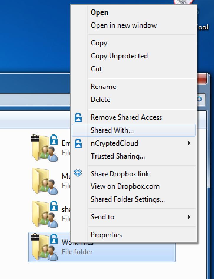 Share Securely 5.3 Shared With You can view the users this folder is shared with by right-clicking the folder and selecting Shared With.