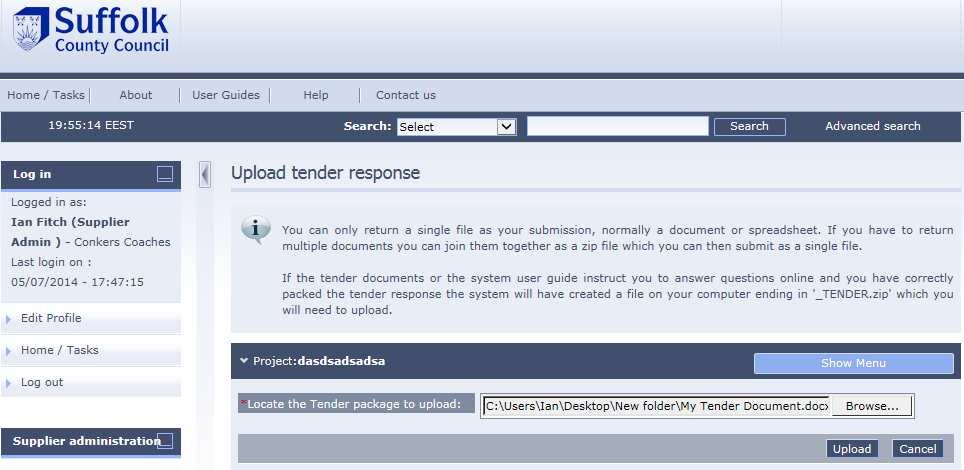 Then upload the file to the Suffolk Sourcing System by clicking Upload Click Upload Once the tender has been