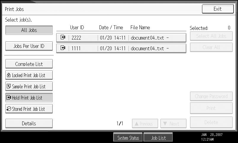 Printing from the Print Job Screen C Start printing from the application s [Print] dialog box. The Hold Print job is sent to the machine and stored.