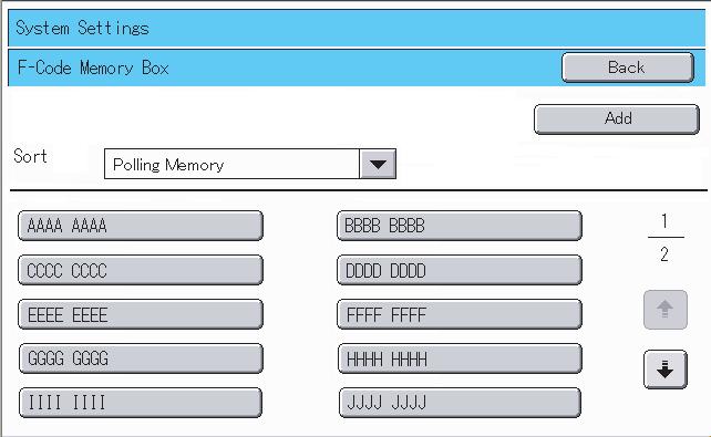 F-Code Memory Box This section explains how to store memory boxes for various types of F-code communication. When the [F-Code Memory Box] key is touched, the following screen appears.