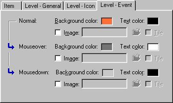 Level Event Tab Click the color squares to select the colors of the background and text for the default state, and for mouseover and mousedown events.