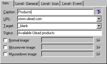 Item Tab Caption The menu item s text string. When Show Caption Text in Item is disabled the text string is not displayed. URL The Web page address that is opened when the menu item is selected.