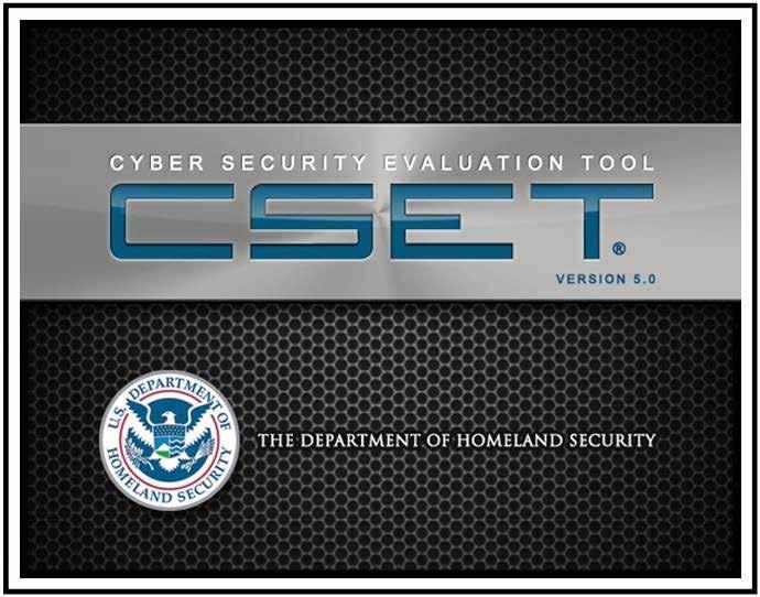 Cybersecurity Evaluation Tool The ICS-CERT foundation tool for onsite assessments is our CSET. In 2012, over 5,500 CSETs were distributed and downloaded. Version 4.