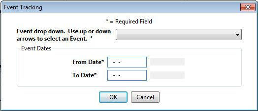Select or enter the Event Dates. a. From, Date* b.