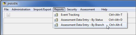 Assessment Data Entry By Branch Report Complete the following steps to run the Event Tracking report.