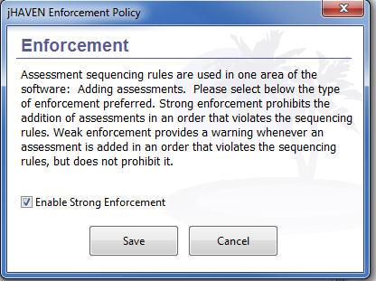 1. Click Save icon. 2. The Enforcement is reversed. NOTE: To re-set or reverse Enforcement, re-check the checkbox.
