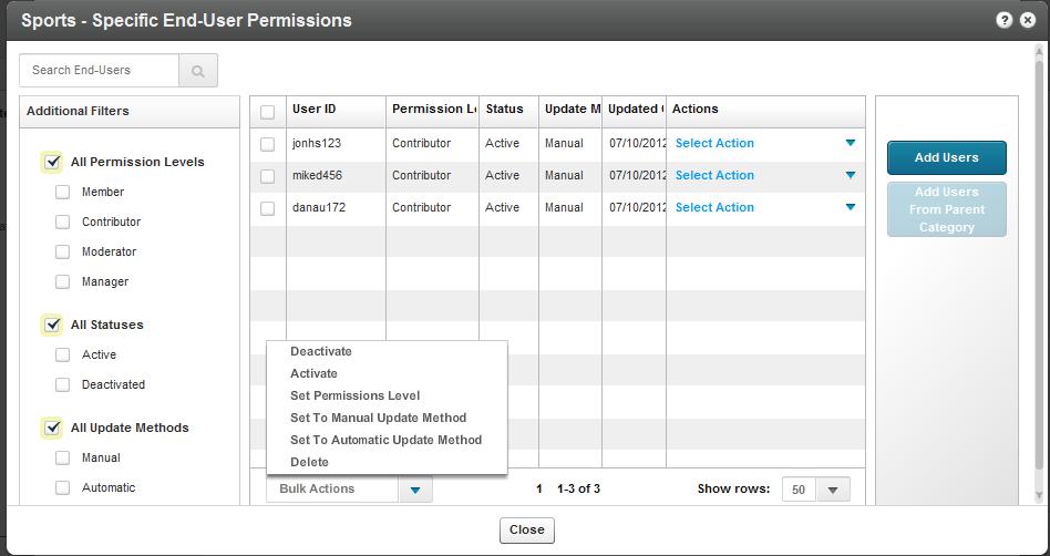 Managing Content Entitlement 3. Select the Permission Level. See Specific End-Users Permissions. 4.