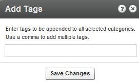 Tags to Categories You can add tags to categories in the KMC that will propagate to other applications. To add tags to a category listing 1. Select the Content tab and then select the Categories tab.
