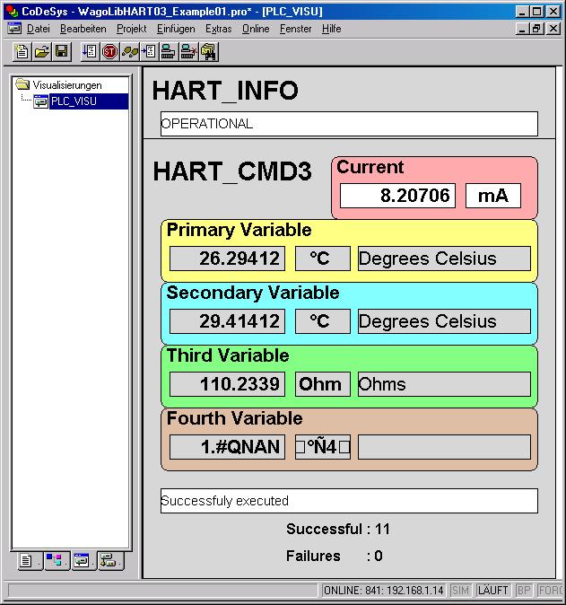 10 Execution of Local HART Commands In the example, the data read via HART_CMD3 is displayed in a visualization.