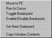 C-SPY Debugger IDE reference Disassembly context menu Clicking the right mouse button in the Disassembly window displays a context menu which gives you access to some extra commands.