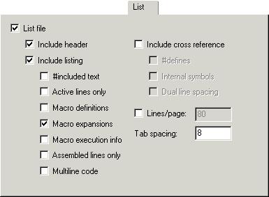 List List The List options are used for making the assembler generate a list file, for selecting the list file contents, and generating other listing-type output.