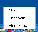 C. UPGRADING FROM A PREVIOUS VERSION OF HPM TO HPMV7 First you must close your previously installed version of the HPM Application. 1. Right click on the HPM icon in the system tray.