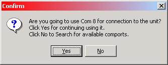 If you re not sure what comport is available, click No to search and select the appropriate one, otherwise, select Yes.