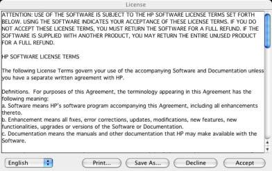 Figure 7-9 License dialog box HP Software License Agreement Click Accept to initiate the installation process.
