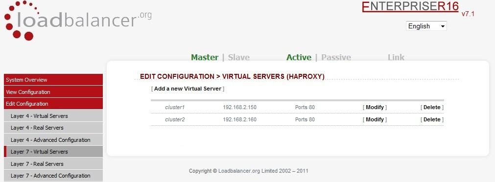 Layer 7 - virtual servers This menu option allows you to add, remove or modify Virtual Servers.