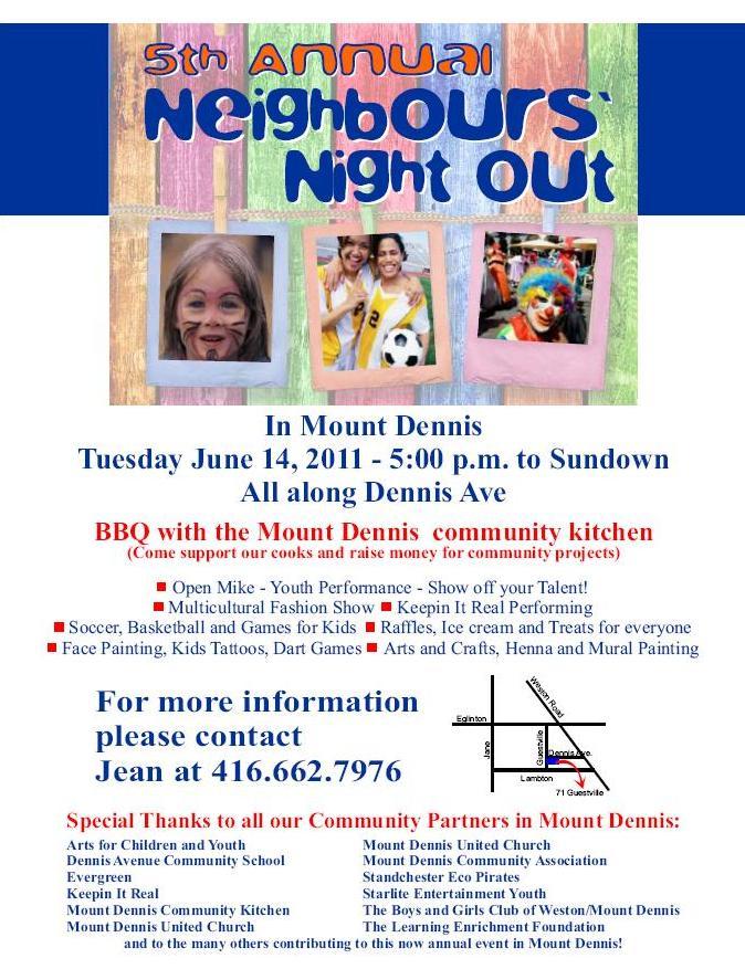 Local Community Involvement Events June 14 - Mt Dennis Neighbours Night Out July 13