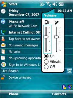 Using the MC75 2-11 Adjusting Volume NOTE On devices with Windows Mobile 6.5.3, see Status Bar on page C-5 for more information.
