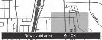 Routing Avoided Area 5. Rotate i to select a method for specifying the area. Press u. 1 Avoided Area Avoid area can be set in the 1/20, 1/8, or 1/4 mile map scales.
