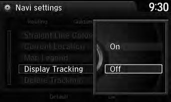 Map Display Tracking Display Tracking H SETTINGS button Navi Settings Map Display Tracking The navigation system can be set to display white tracking