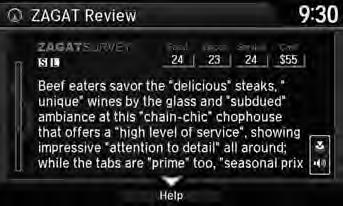 Entering a Destination ZAGAT ZAGAT Review The ZAGAT survey for some restaurants is included in the database and displayed when entering a restaurant as a destination.