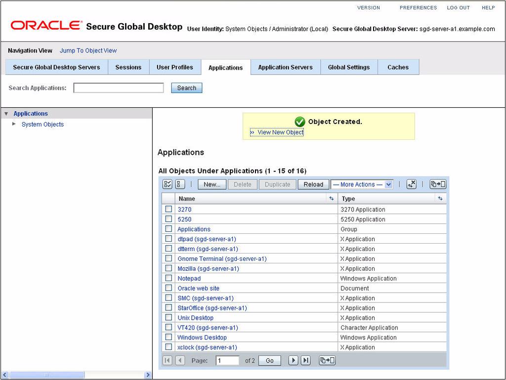 FIGURE 3-26 A Newly-Created Application Object 3. Click the View New Object link. The General tab for the application object is displayed in Object View. 4. Configure the application.
