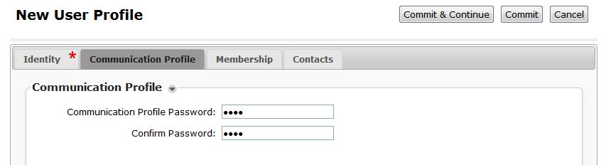 Click the Communication Profile tab and in the Communication Profile Password and Confirm Password fields, enter a