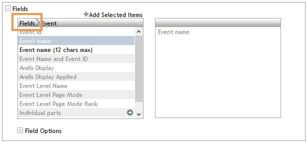 c) Click Fields in the header of the left box to return to the "home" list. Follow the steps below to find additional information fields and add them to your calendar.
