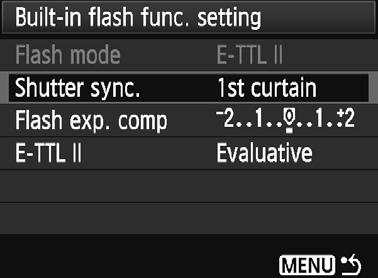 [Flash firing] (Blystės sužybsėjimas) Įprastiniu atveju, nustatyite reišmę [Enable] (Įjungti). Jei nustatyta [Disable] (Išjungti), nesužybsės nei įmontuota, nei išorinė Speedlite blystė.