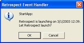 The example scripts display a window as each event occurs, naming the event and listing the event s information. For example, opening Retrospect triggers the StartApp event.
