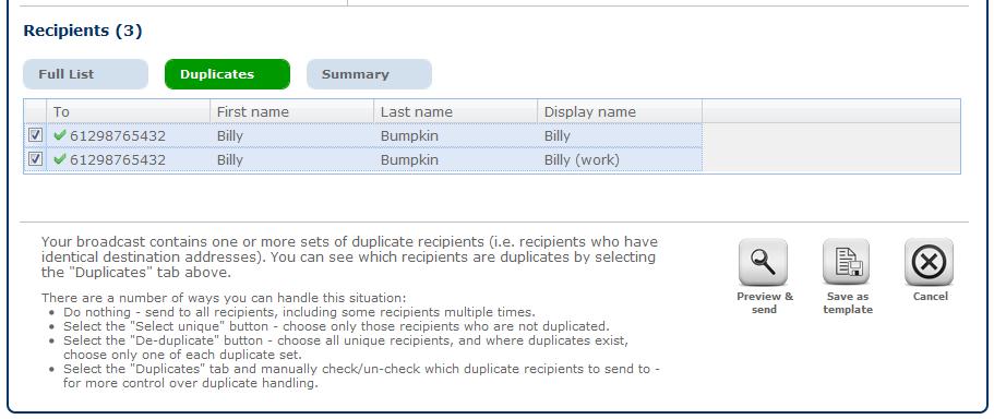 When multiple recipients with matching phone numbers are chosen, the Duplicates tab will appear, along with extra options for selecting recipients.