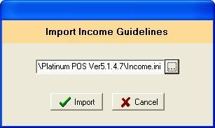 Click and select Download/Import Income Guidelines. 2.