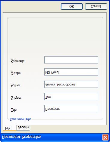 Document Properties The Document Properties button of the Output File Name window enables the user to enter various information related