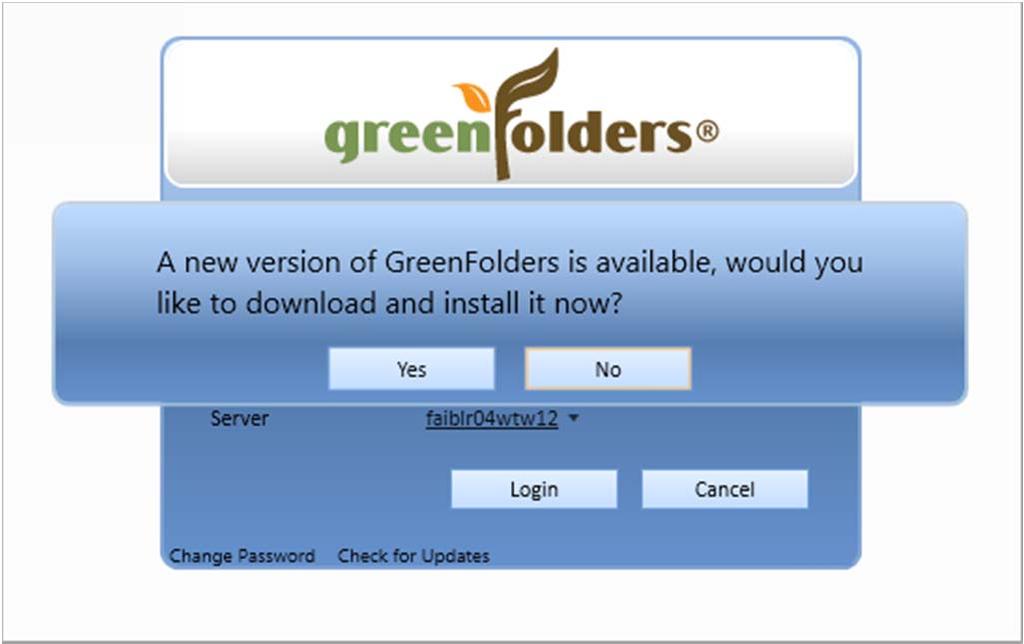 GreenFolders 3.8 User Guide General Information 2.5 Checking for Updates You can check for updates using this feature. To check for updates: 1.