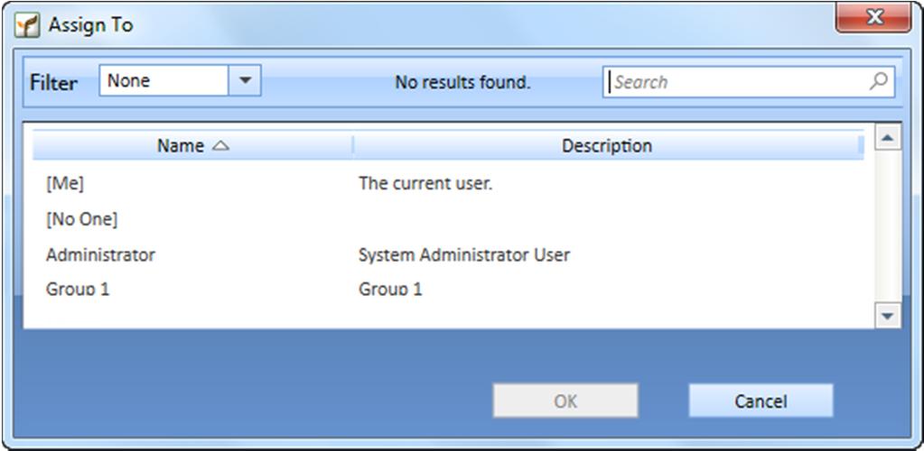 GreenFolders 3.8 User Guide Using the Home Screen Figure: 3-19 Assigning a Task 3. Select the User or Group to whom you are assigning the task(s). 4.