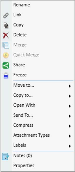 GreenFolders 3.8 User Guide Managing Folders 5.3.3.2 Using Attachment Menu Right click an attachment to view the Attachment Menu.
