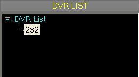 After finish adding DVR(s)NVR(s), DVR/NVR LIST block will display the new DVR(s)/NVR(s) which just add. iv.