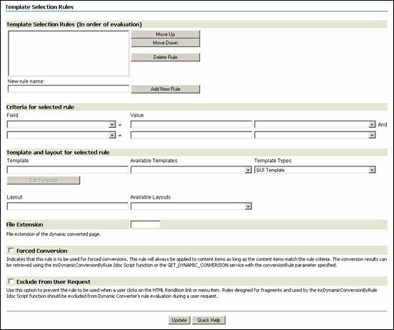 Working With Native Documents Figure 10 8 Dynamic Converter Template Selection Rules Page On the Template Selection Rules page, you can create and edit rules, layouts, and more.